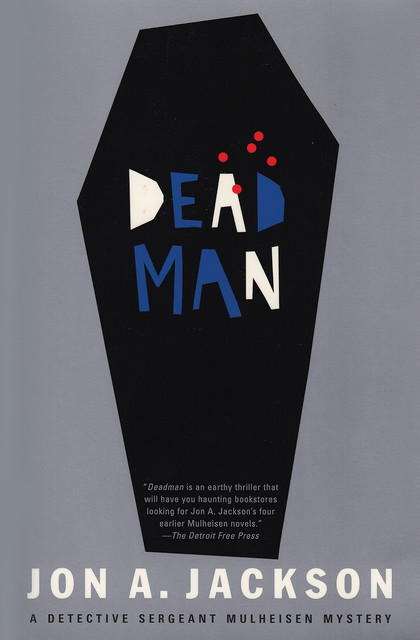 Deadman, Jon A. Jackson