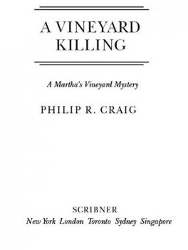 A Vineyard Killing, Philip R. Craig