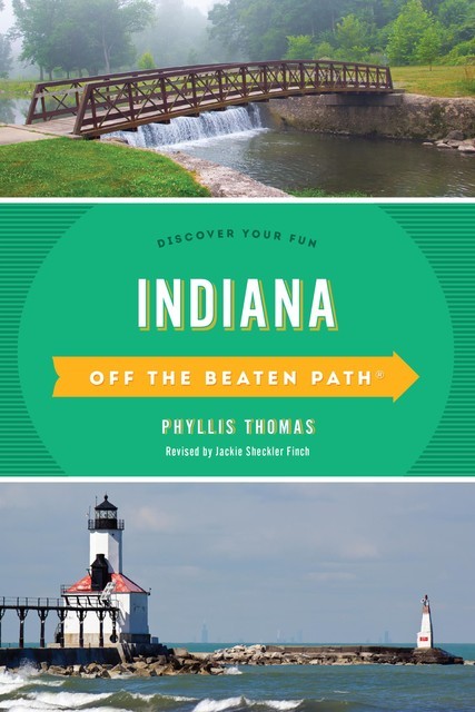 Indiana Off the Beaten Path, Phyllis Thomas