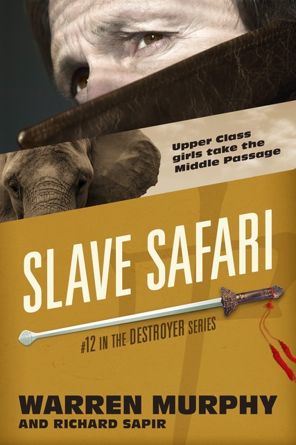 Slave Safari, Warren Murphy, Richard Sapir