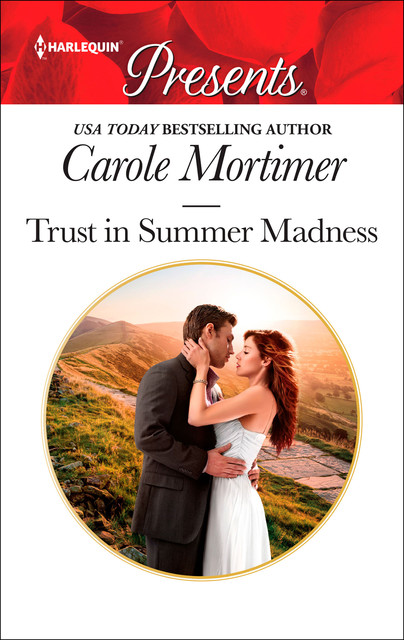 Trust In Summer Madness, Carole Mortimer