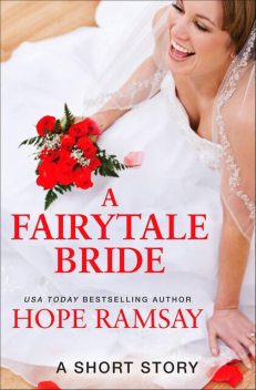 A Fairytale Bride, Hope Ramsay