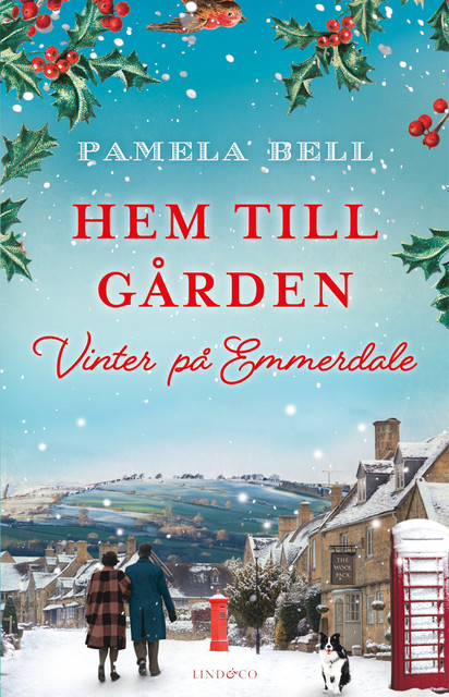 Hem till gården – Vinter på Emmerdale, Pamela Bell
