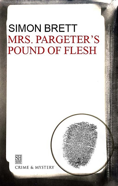 Mrs. Pargeter's Pound of Flesh, Simon Brett