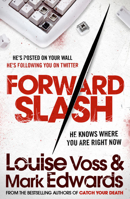 Forward Slash, Mark Edwards, Louise Voss