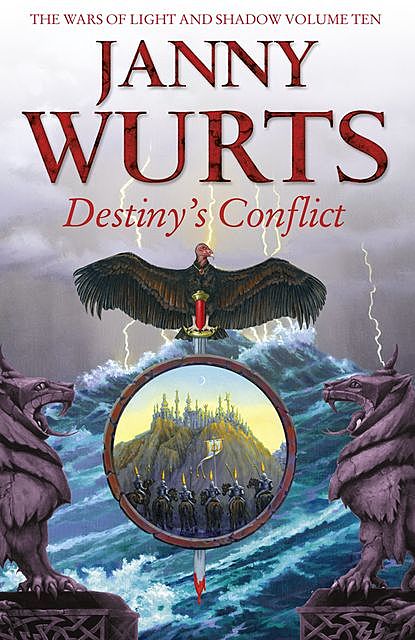 Destiny’s Conflict: Book Two of Sword of the Canon, Janny Wurts