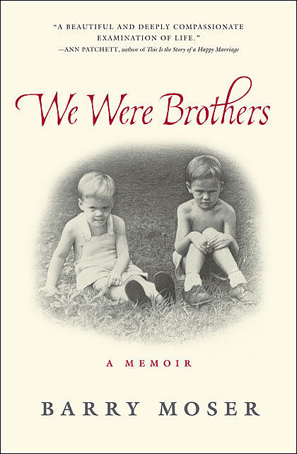 We Were Brothers, Barry Moser