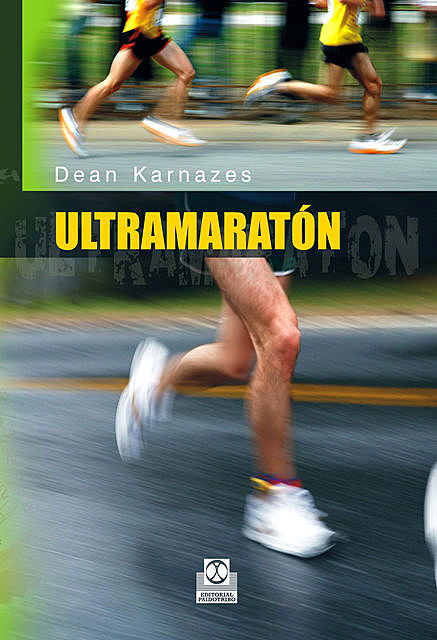 Ultramaratón, Dean Karnazes