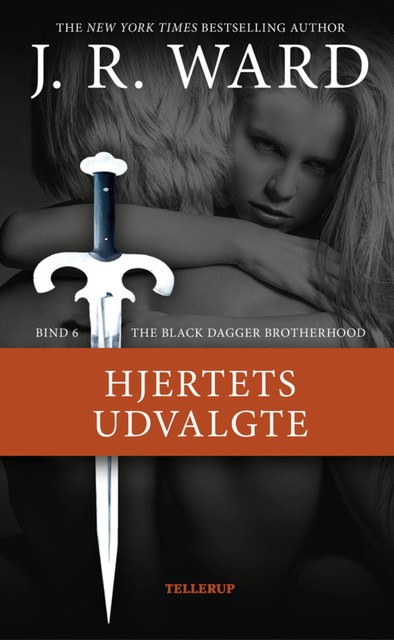 The Black Dagger Brotherhood #6: Hjertets udvalgte, J.R. Ward