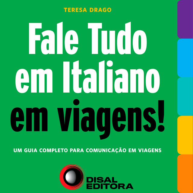 Fale tudo em Italiano em viagens, Teresa Drago