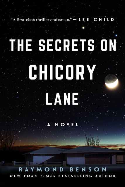 The Secrets on Chicory Lane, Raymond Benson