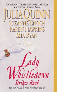 Lady Whistledown Strikes Back, Julia Quinn, Karen Hawkins, Mia Ryan, Suzanne Enoch