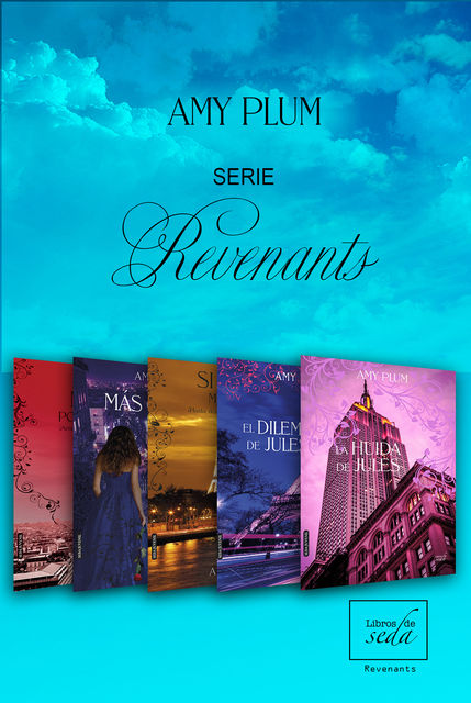 Revenants (Serie de 5 libros), Amy Plum