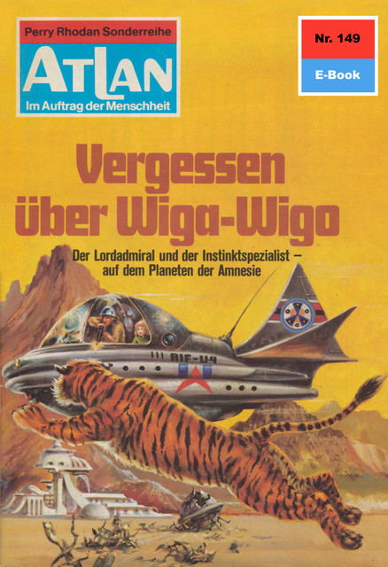 Atlan 149: Vergessen über Wiga-Wigo, Hans Kneifel