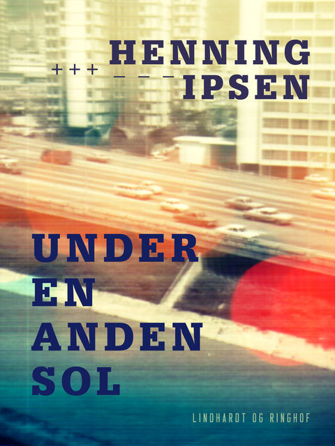 Under en anden sol, Henning Ipsen