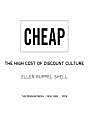 Cheap: The High Cost of Discount Culture, Ellen Ruppel Shell