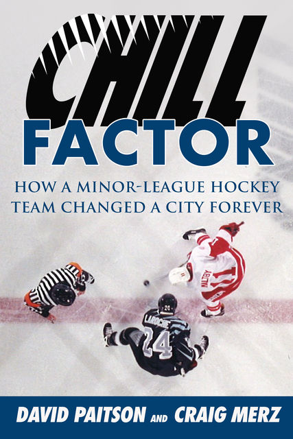 Chill Factor, Craig Merz, David Paitson