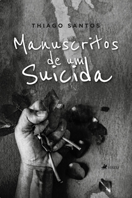 Manuscritos de um Suicida, Thiago Santos