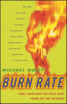 Burn Rate, Michael Wolff