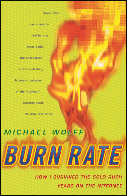 Burn Rate, Michael Wolff