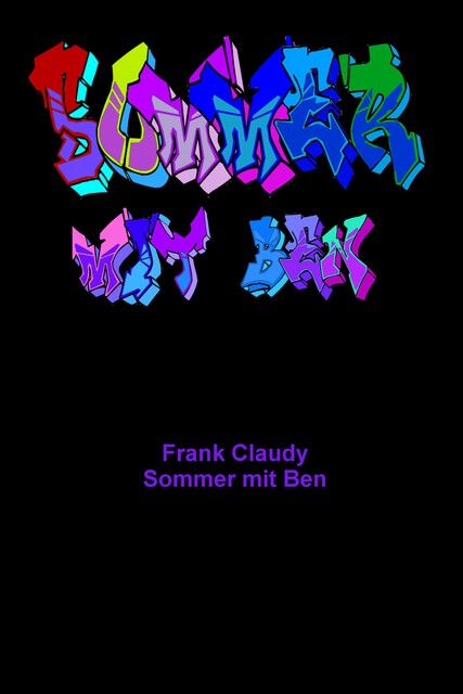 Sommer mit Ben, Frank Claudy