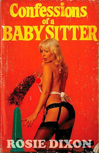 Confessions of a Babysitter, Rosie Dixon
