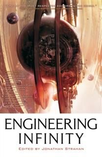 Engineering Infinity, Jonathan Strahan