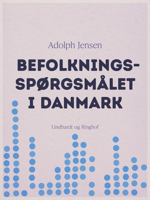 Befolkningsspørgsmålet i Danmark, Adolph Jensen