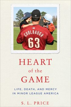 Heart of the Game, S.L. Price
