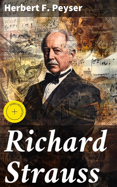Richard Strauss, Herbert F. Peyser