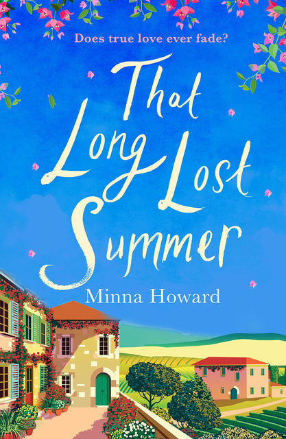 That Long Lost Summer, Minna Howard