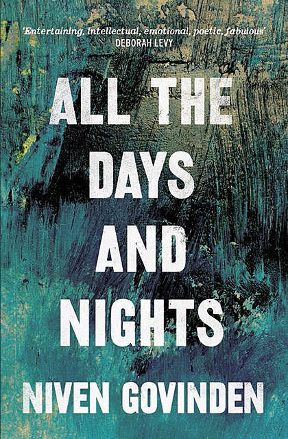 All the Days And Nights, Niven Govinden