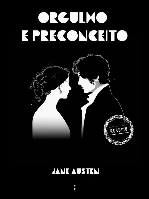 Orgulho e Preconceito, Jane Austen