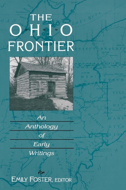 The Ohio Frontier, Emily Foster