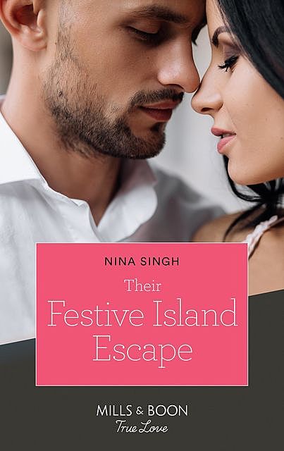 Their Festive Island Escape, Nina Singh