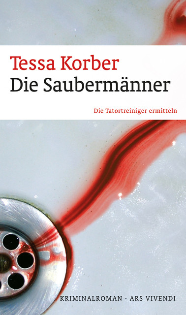 Die Saubermänner (eBook), Tessa Korber