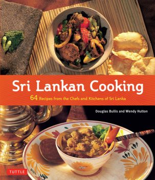 Sri Lankan Cooking, Rosalind Creasy, Douglas Bullis