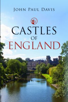 Castles of England, John Davis