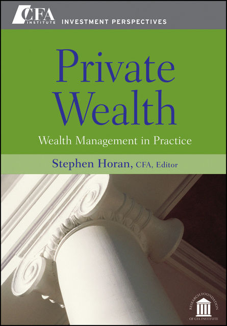 Private Wealth, Stephen M., Horan