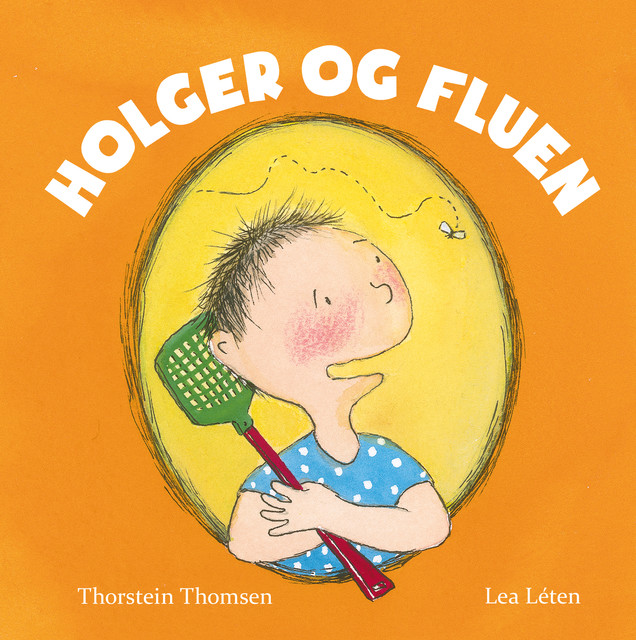 Holger og fluen, Thorstein Thomsen