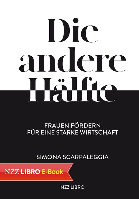 Die andere Hälfte, Simona Scarpaleggia