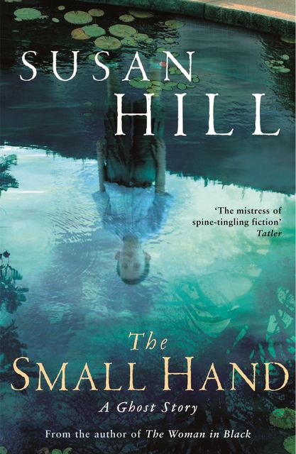 The Small Hand, Susan Hill