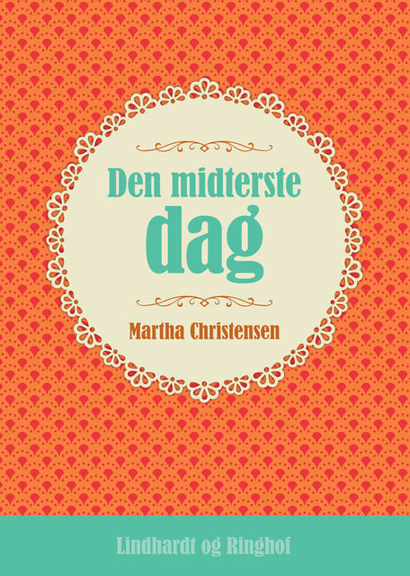 Den midterste dag, Martha Christensen