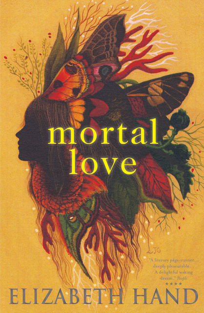 Mortal Love, Elizabeth Hand