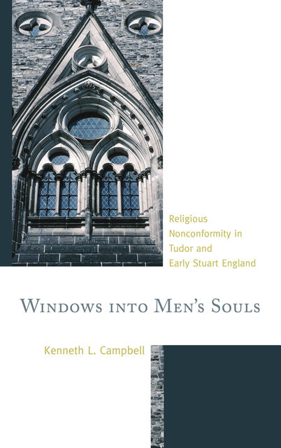 Windows into Men's Souls, Kenneth L. Campbell