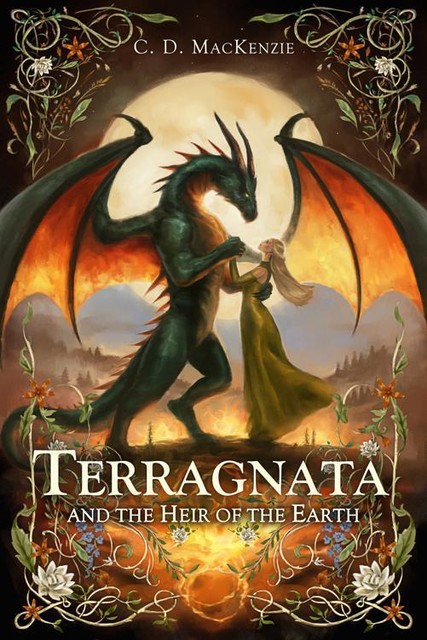 Terragnata and the Heir of the Earth, C.D. MacKenzie