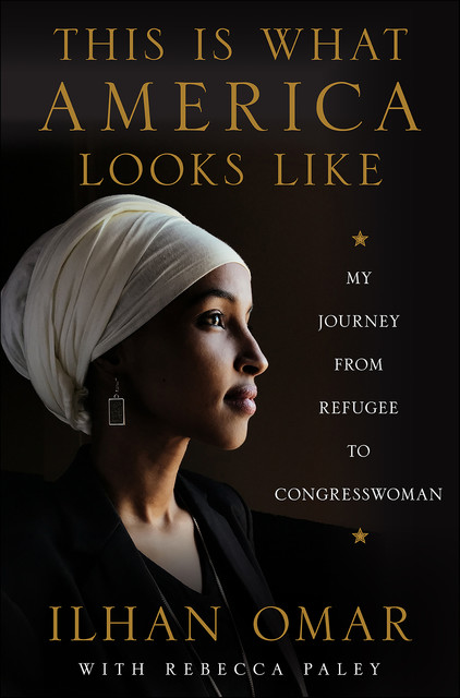 This Is What America Looks Like, Ilhan Omar