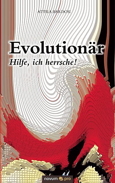 Evolutionär, Attila Bardosi