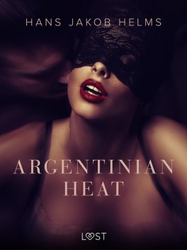 Argentinian Heat, Hans Jakob Helms