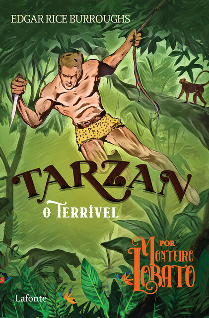 Tarzan – O Terrível por Monteiro Lobato, Edgar Rice Burroughs